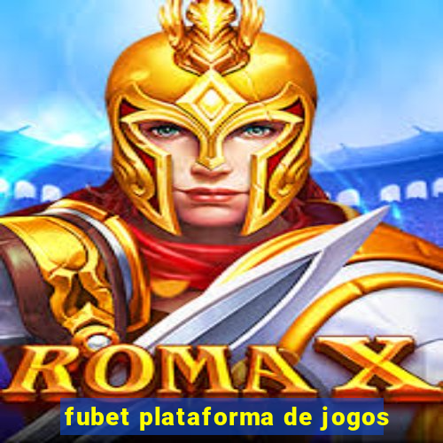 fubet plataforma de jogos